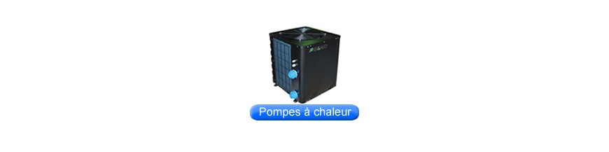 Pompes à chaleur