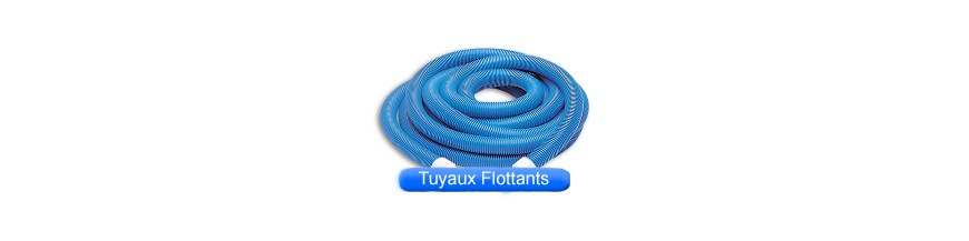 Tuyaux flottants pour robot piscine